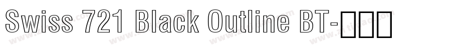 Swiss 721 Black Outline BT字体转换